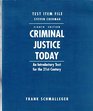 Criminal Justice Today An Introduction Text for the 21st Century