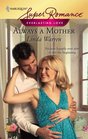 Always a Mother (Everlasting Love) (Harlequin Superromance, No 1499)