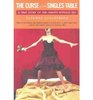 The Curse of the Singles Table A True Story of 1001 Nights Without Sex