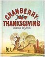 Cranberry Thanksgiving
