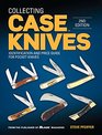 Collecting Case Knives Identification and Price Guide for Pocket Knives