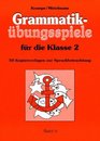 Grammatik bungsspiele fr die Klasse 2 30 Kopiervorlagen zur Sprachbetrachtung