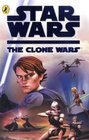 Clone Wars Novelisation (Star Wars Clone Wars)