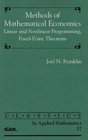 Methods of Mathematical Economics Linear and Nonlinear Programming FixedPoint Theorems