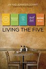 Living the Five: Community Group Participant and Leader Guide