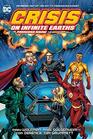 Crisis on Infinite Earths Paragons Rising The Deluxe Edition