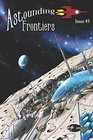 Astounding Frontiers Issue 5 Give us 10 minutes and we will give you a world