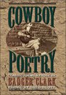 Cowboy Poetry Classic Poems  Prose by Badger Clark