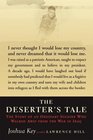 The Deserter's Tale The Story of an Ordinary American Soldier