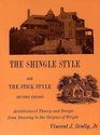 The Shingle Style and the Stick Style  Architectural Theory and Design from Richardson to the Origins of Wright