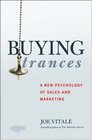 Buying Trances A New Psychology of Sales and Marketing