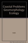 Coastal Problems Geomorphology Ecology and Society at the Coast