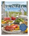 New England Open-House Cookbook: 300 Recipes Inspired by New England\'s Farms, Dairies, Restaurants, and Food Purveyors