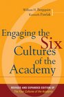 Engaging the Six Cultures of the Academy