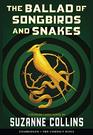 The Ballad Of Songbirds And Snakes (A Hunger Games Novel)