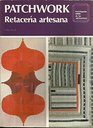 Patchwork Retaceria Artesana