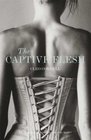 The Captive Flesh