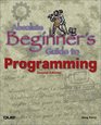 Absolute Beginner's Guide to Programming