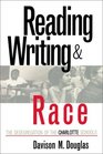 Reading Writing  Race The Desegregation of the Charlotte Schools