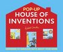 Popup House of Inventions