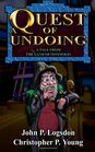 A Quest of Undoing A Tale From the Land of Ononokin