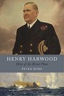 Henry Harwood Hero of the River Plate