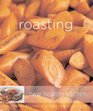 Roasting Colourful Recipes for Health and Wellbeing