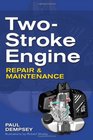 TwoStroke Engine Repair and Maintenance