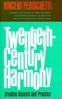 TwentiethCentury Harmony Creative Aspects and Practice