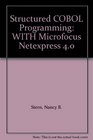 Structured COBOL Programming WITH Microfocus Netexpress 40