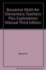 Math for Elementary Teachers  Explorations Manual 3rd Ed