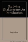 Studying Shakespeare An Introduction