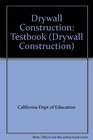 Drywall Construction Testbook