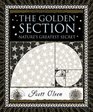 The Golden Section Nature's Greatest Secret