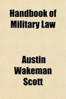 Handbook of Military Law