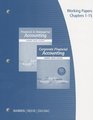 Working Papers Volume 1 for Warren/Reeve/Duchac's Financial  Managerial Accounting 12th and Corporate Financial Accounting 12th