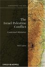 The IsraelPalestine Conflict Contested Histories