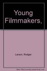 Young Filmmakers