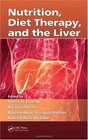 Nutrition, Diet Therapy, and the Liver