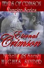 Eternal Crimson A Tears of Crimson Vampire Novel