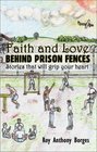 Faith and Love Behind Prison Fences
