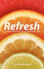 Refresh 19 Ways to Boost Your Spiritual Life