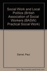 Social Work and Local Politics  Practical Social Work