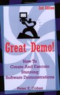Great Demo  How To Create And Execute Stunning Software Demonstrations