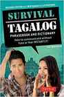 Survival Tagalog Phrasebook  Dictionary How to Communicate Without Fuss or Fear Instantly