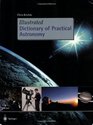 Illustrated Dictionary of Practical Astronomy