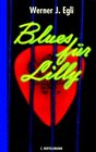 Blues fr Lilly