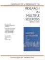 Summary of a Workshop on Research in Multiple Sclerosis April 56 2001