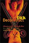 See Dick Deconstruct Literotica for the Satirically Bent