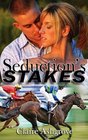 Seduction's Stakes